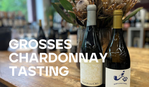 grosses-chardonnay-tasting