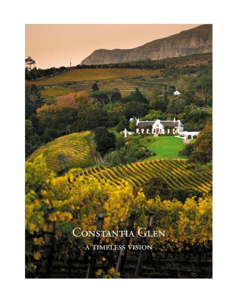 Constantia Glen Book Une vision intemporelle - Anglais