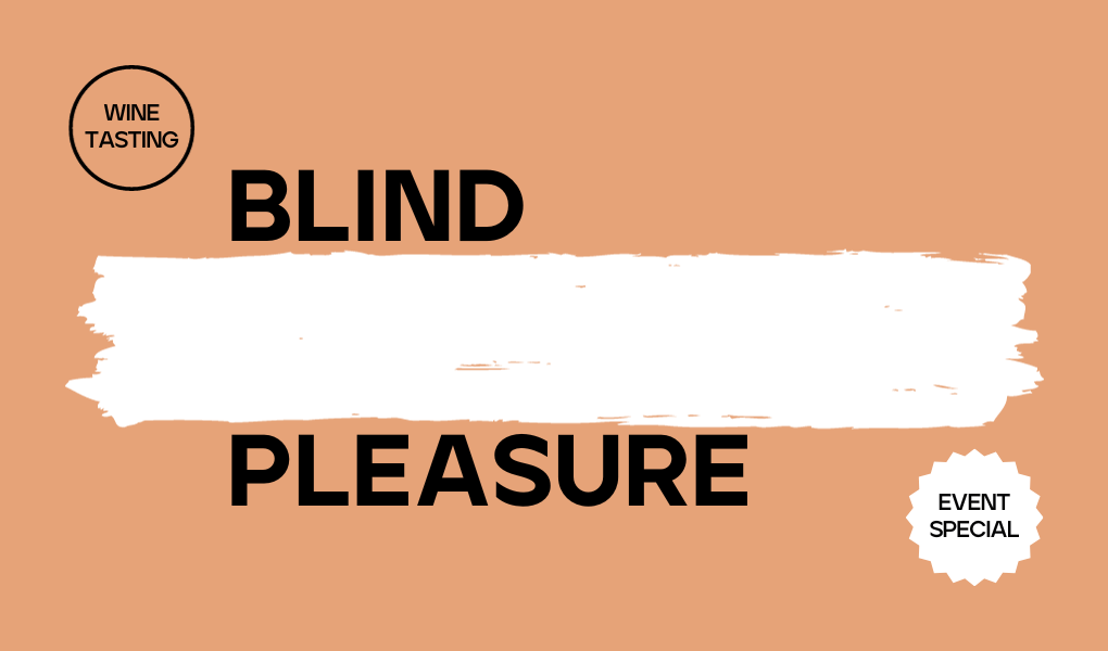 Wine tasting: Blind pleasure