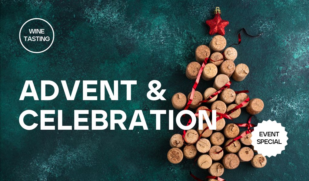 Wine tasting: Advent & Celebration