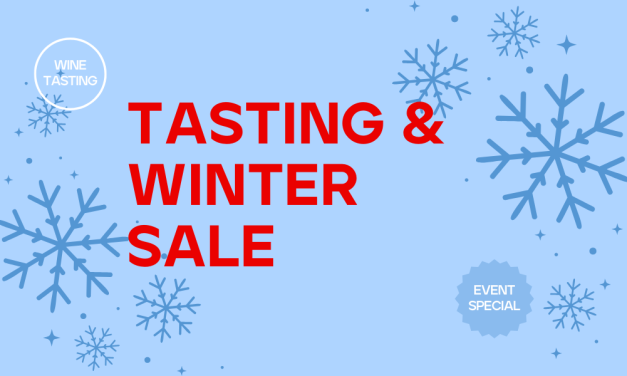 Wine Tasting & Winter Sale