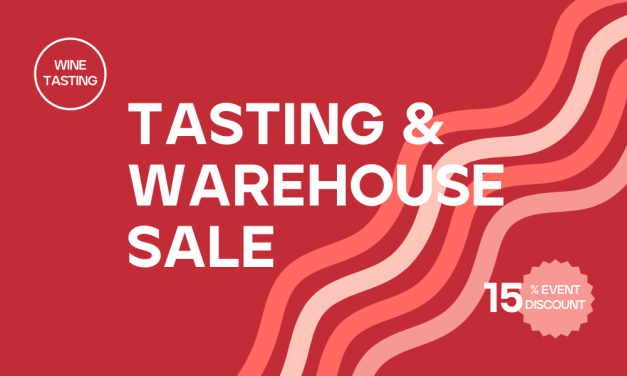 Tasting and Warehouse Sale