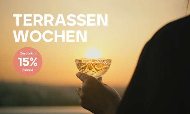 Terrassen-Wochen mit 15% Rabatt