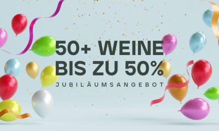 50+ Weine bis zu 50% – Jubiläumsangebot
