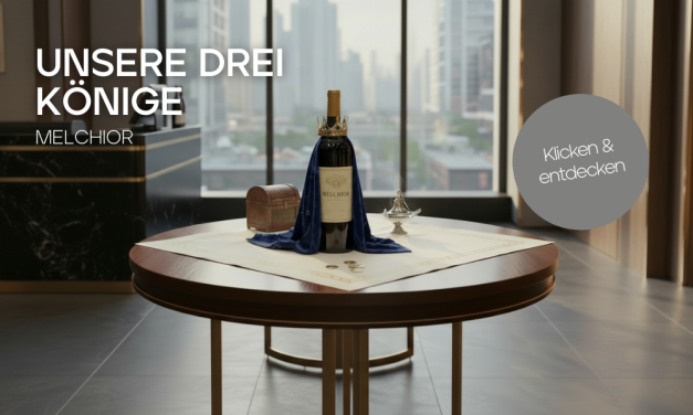 3 Königsweine - Melchior
